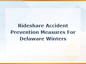 Delaware Winter Rideshare Accident Prevention